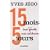 15 mois et 5 jours entre faux gentils et vrais m�chants