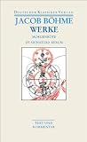 Werke. Die  Morgenr�te im Aufgang / De Signatura Rerum (Deutscher Klassiker Verlag im Taschenbuch)