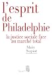L'esprit de Philadelphie...