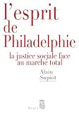 L'esprit de Philadelphie : La justice sociale face au marché total
