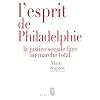 L'esprit de Philadelphie : La justice sociale face au march� total