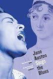 Jane Austen Sings the Blues