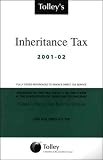 Tolley s Inheritance Tax 2001-2002 (Tolley s tax annuals)