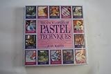 The encyclopedia of pastel techniques