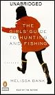 The Girls' Guide to Hunting and Fishing