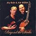Aly bain, Beyond the stacks