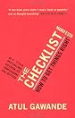 The Checklist Manifesto: How To Get Things Right