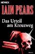 Das Urteil am Kreuzweg.