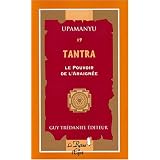 Tantra. Le Pouvoir de l'araign�e, volume 19par Upamanyu