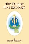 The Tale of One Bad Rat