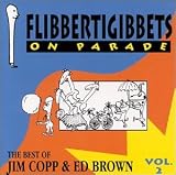 Flibbertigibbets on Parade an album by Jim Ed Brown