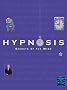 Hypnosis: Secrets of the Mind (Quarto Book)