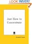 Just How to Concentrate