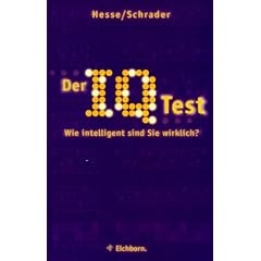 Der IQ-Test. Wie intelligent sind Sie wirklich?