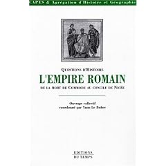 L'Empire romain de la mort de Commode au concile de Nic�e