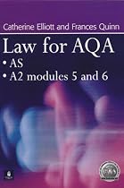 Law for AQA: AS, A2 Modules 5 and 6