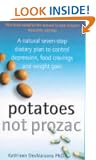 Potatoes Not Prozac