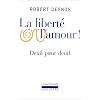 La libert� ou l'amour