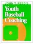 John T. Reed's Youth Baseball Coaching