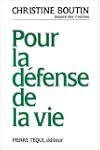 Pour la d�fense de la vie