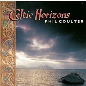 PHIL COULTER : CELTIC HORIZONS