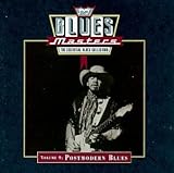 Blues Masters, Vol. 9: Postmodern Blues