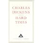 Hard Times (Everyman's Library Classics)