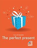 The perfect present