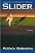 Book Slider: A Novel