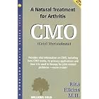 Cmo Cetyl Myristoleate: A Natural Treatment for Arthritis and Other Joint-Related Diseases... by Rita Elkins