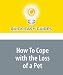 How To Cope with the Loss of a Pet