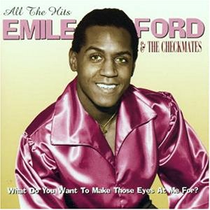 Emile Ford & The Checkmates - Remember The 60