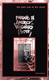 The Dark End of the Street: Margins in American Vanguard Poetry (American Culture, Vol 7)