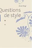 Question de style