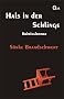 Hals in der Schlinge