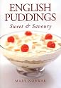 English Puddings: Sweet and Savoury