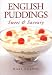 ENGLISH PUDDINGS: Sweet and Savoury