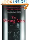 The Wrong Men: America's Epidemic of Wrongful Death Row Convictions