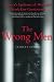 The Wrong Men: America
