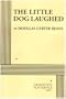 The Little Dog Laughed - Acting Edition
