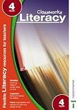 Classworks - Literacy Year 4: Literacy (Classworks literacy teacher's resource books)