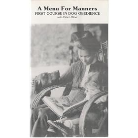 A Menu for Manners - First Course in Dog Obedience