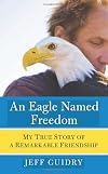 An Eagle Named Freedom