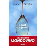 Le go�t et le pouvoirpar Jonathan Nossiter