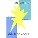 Cold Comfort: Selected Poems 1970-1996