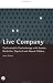 Live Company: Psychoanalytic Psychotherapy with Autistic, Borderline, Deprived and Abused Children