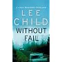 Without Fail: A Jack Reacher Novel