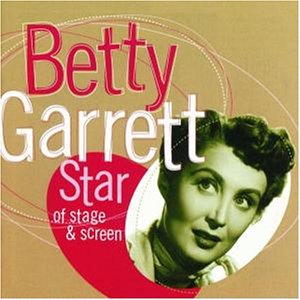 Betty Garrett - Star Of Stage & Screen - Zortam Music