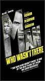 VHS : The Man Who Wasn't There