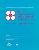 Review Institute of Electrical & Electronics Enginee  / The Sixth IEEE International Symposium on High Performance Distributed Computing: Portland State University, Portland, Oregon August 5-8, 1997 : Proceedings